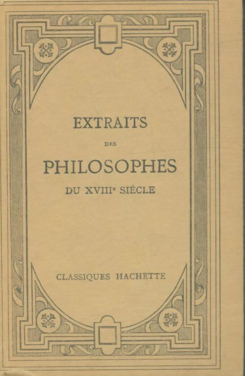 Livrenpoche : Extraits des philosophes du XVIIIe siècle - G. Lanson - Livre