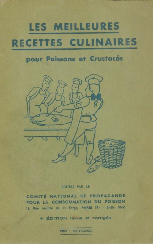 Livrenpoche : Les meilleures recettes culinaires pour poissons et crustacés - Collectif - Livre