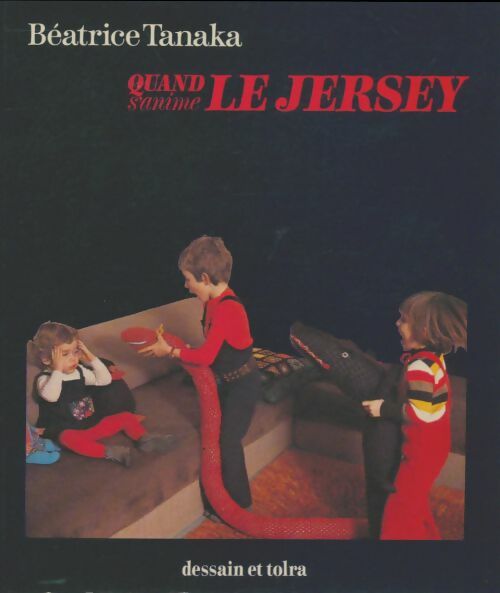 Livrenpoche : Quand s'anime le jersey  - Béatrice Tanaka - Livre