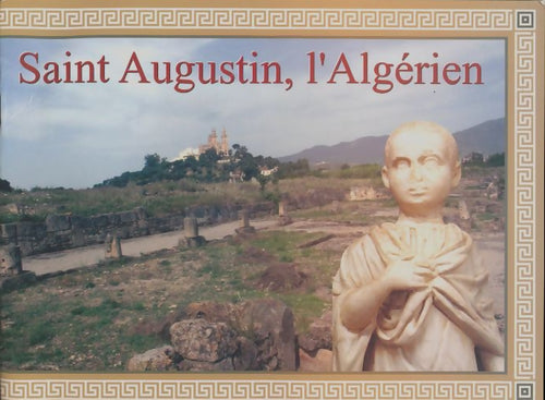 Livrenpoche : Saint-Augustin, l'algérien - Collectif - Livre