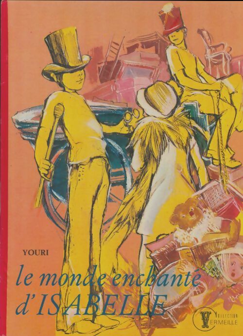 Livrenpoche : Le monde enchanté d'Isabelle - Youri - Livre