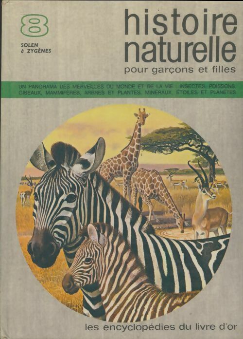 Livrenpoche : Histoire naturelle pour garçons et filles Tome VIII - Collectif - Livre