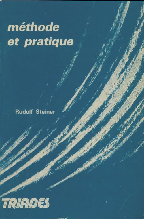 Livrenpoche : Méthode et pratique - Rudolf Steiner - Livre