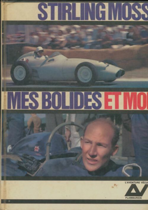 Livrenpoche : Mes bolides et moi - Stirling Moss - Livre