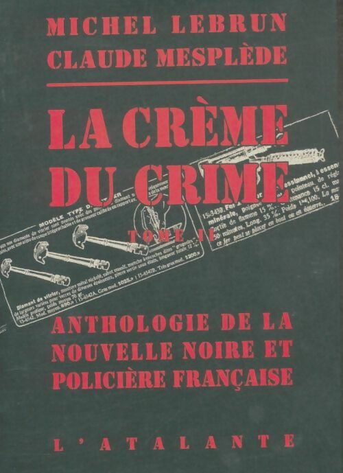 Livrenpoche : La crème du crime Tome II - Claude Mesplède - Livre