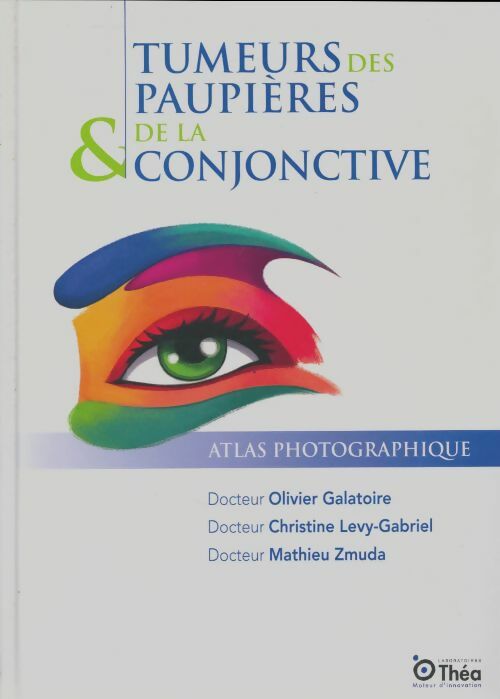 Livrenpoche : Tumeurs des paupières & de la conjonctive - Collectif - Livre