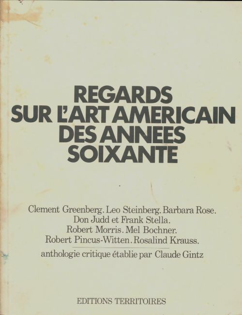 Livrenpoche : Regards sur l'art américain des années soixante : Anthologie critique - Collectif - Livre
