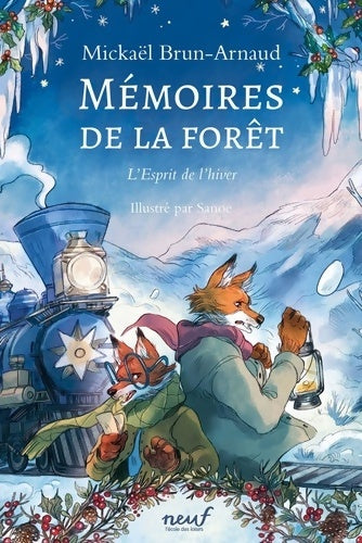 Livrenpoche : Mémoires de la forêt Tome III - L'Esprit de l'hiver - Mickaël Brun-Arnaud - Livre