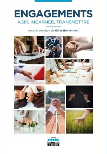 Livrenpoche : Engagements : Agir incarner transmettre - Eurogroup Consulting - Livre
