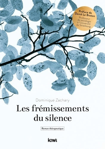 Livrenpoche : Les frémissements du silence - Dominique Zachary - Livre