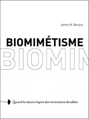 Livrenpoche : Biomimétisme - Janine Benyus - Livre