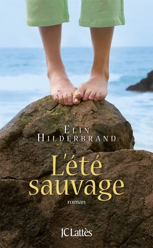 Livrenpoche : L'été sauvage - Elin Hilderbrand - Livre