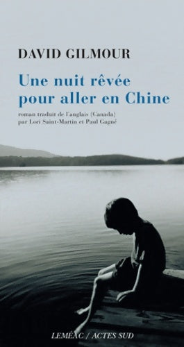 Livrenpoche : Nuit Revee Pour Aller En Chine - David Gilmour - Livre