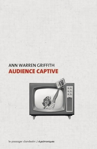 Livrenpoche : Audience captive - Ann Warren Griffith - Livre