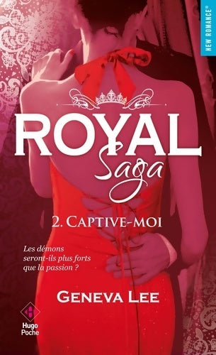 Livrenpoche : Royal saga Tome II - Geneva Lee - Livre