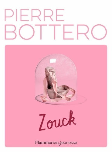 Livrenpoche : Zouck - Pierre Bottero - Livre