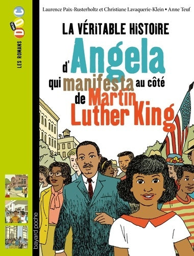 Livrenpoche : La véritable histoire d'Angela qui manifesta au côté de Martin Luther King - Laurence Paix-Rusterholtz - Livre