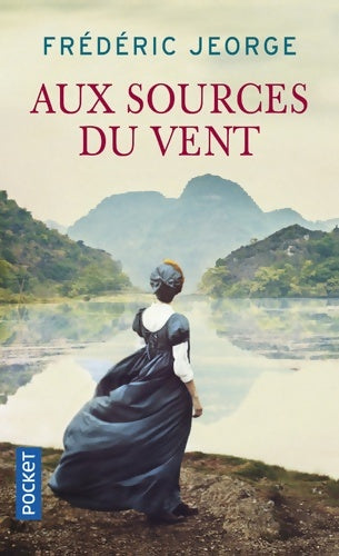 Livrenpoche : Aux sources du vent - Frédéric Jeorge - Livre