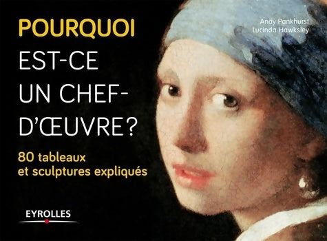 Livrenpoche : Pourquoi est-ce un chef-d'oeuvre ? - Andy Pankhurst - Livre