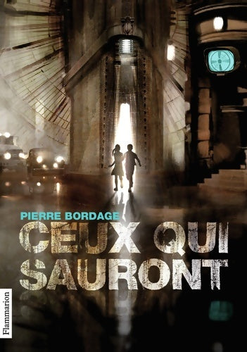 Livrenpoche : Ceux qui sauront - Pierre Bordage - Livre