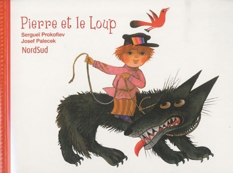 Livrenpoche : Pierre et le loup - Serge Prokofiev - Livre