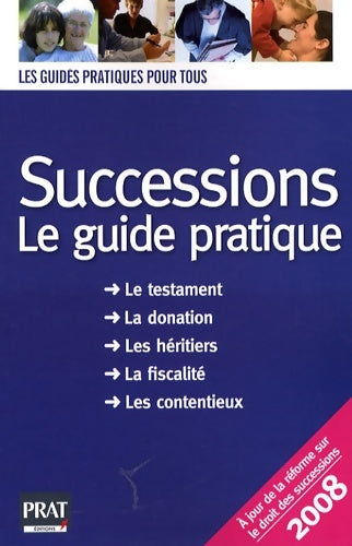 Livrenpoche : Successions 2008 : Le guide pratique - Sylvie Dibos-Lacroux - Livre