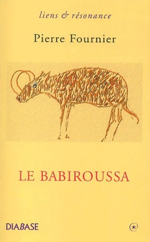 Livrenpoche : Le babiroussa - Pierre Fournier - Livre