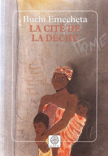 Livrenpoche : La cité de la dèche - Buchi Emecheta - Livre
