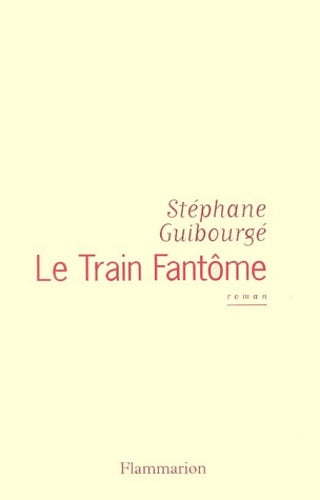 Livrenpoche : Le train fantôme - Stéphane Guibourgé - Livre