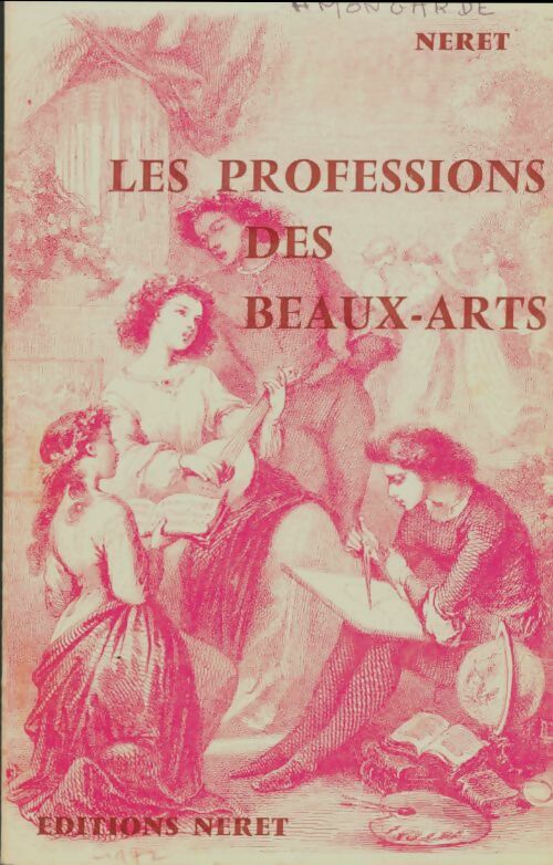 Livrenpoche : Les professions des beaux-arts - Collectif - Livre
