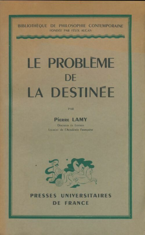 Livrenpoche : Le problème de la destinée - Pierre Lamy - Livre