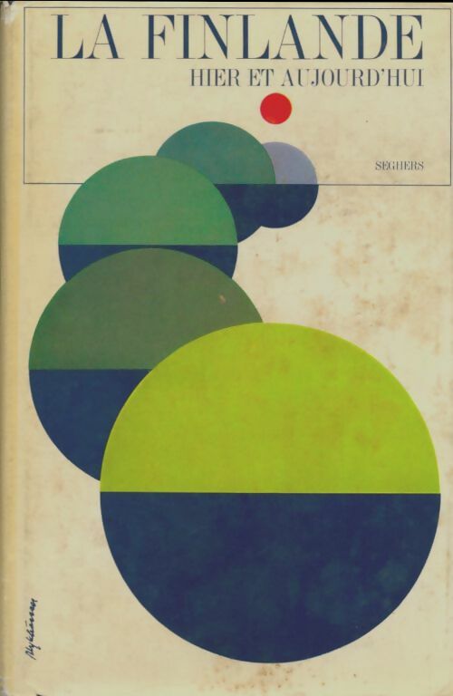 Livrenpoche : La Finlande hier et aujourd'hui - Collectif - Livre