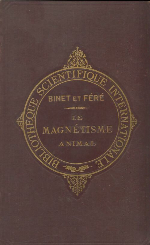 Livrenpoche : Le magnétisme animal - Alfred Binet - Livre