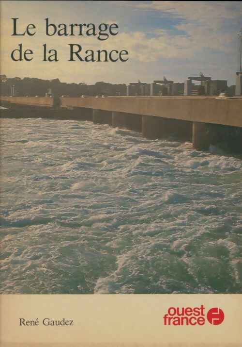 Livrenpoche : Le barrage de la Rance - René Gaudez - Livre