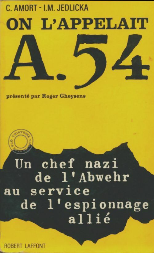 Livrenpoche : On l'appelait A.54 - C. Amort - Livre
