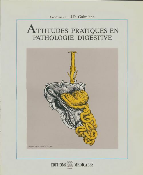 Attitudes pratiques en pathologie digestive - J.P. Galmiche -  Médicales GF - Livre