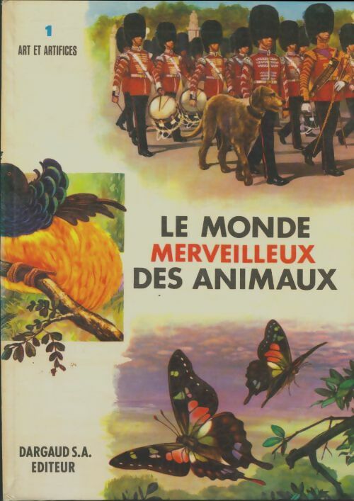 Livrenpoche : Le monde merveilleux des animaux Tome I - Collectif - Livre