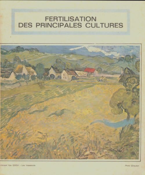 Livrenpoche : Fertilisation des principales cultures - Collectif - Livre