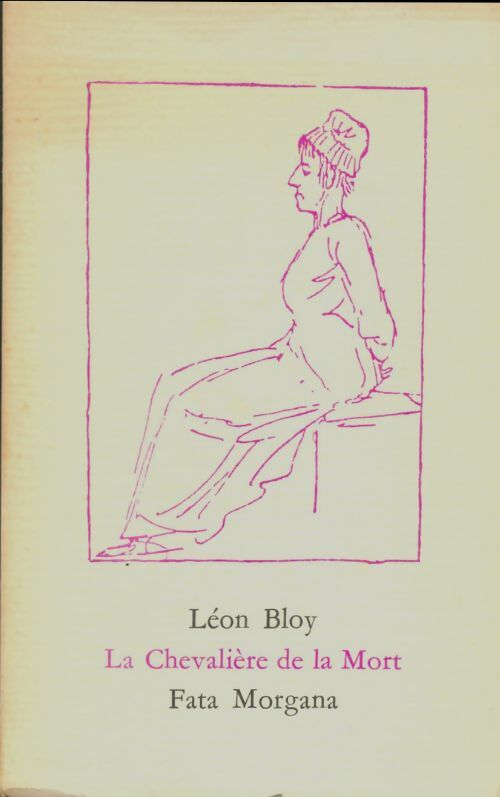 Livrenpoche : La chevalière de la mort - Léon Bloy - Livre