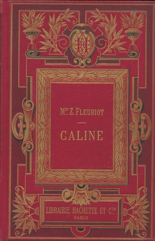 Livrenpoche : Caline - Zénaïde Fleuriot - Livre