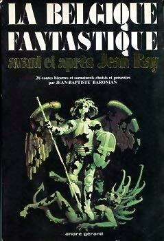 Livrenpoche : La Belgique fantastique - Jean-Baptiste Baronian - Livre