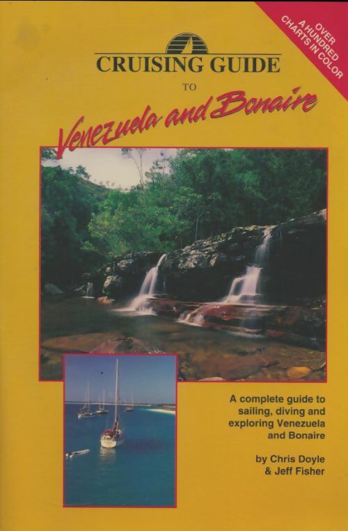 Vénézuala and Bonaire - Collectif -  Cruising guide - Livre