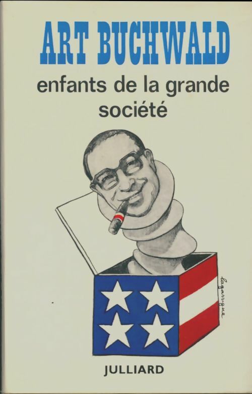 Livrenpoche : Enfants de la grande société - Art Buchwald - Livre