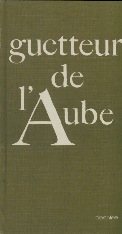 Livrenpoche : Guetteur de l'aube - Collectif - Livre