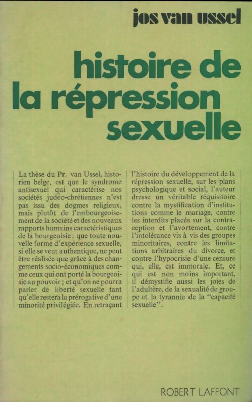 Livrenpoche : Histoire de la répression sexuelle - Jos Van Ussel - Livre