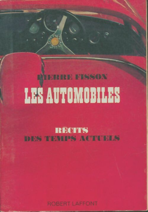 Livrenpoche : Les automobiles : Récit des temps actuels - Pierre Fisson - Livre