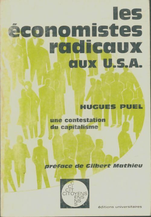 Livrenpoche : Les économistes radicaux aux USA - Hugues Puel - Livre