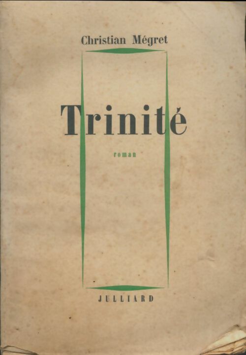 Livrenpoche : Trinité - Christian Megret - Livre