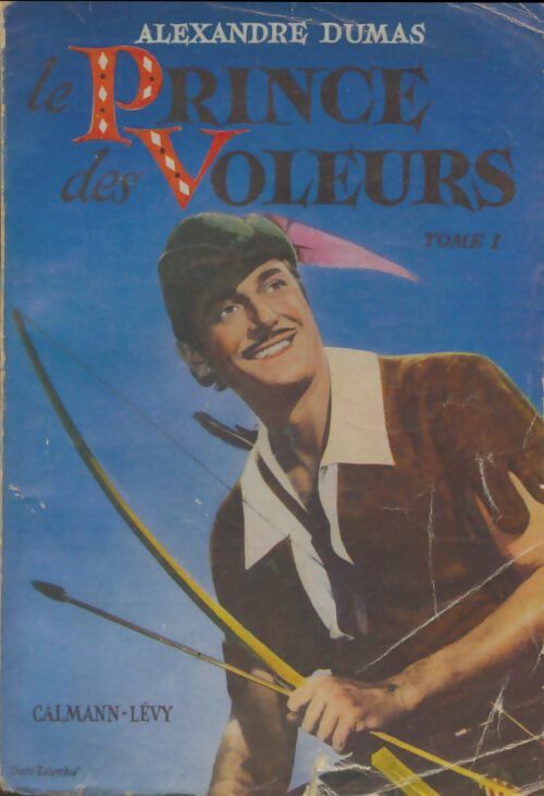 Livrenpoche : Le prince des voleurs Tome I - Alexandre Dumas - Livre