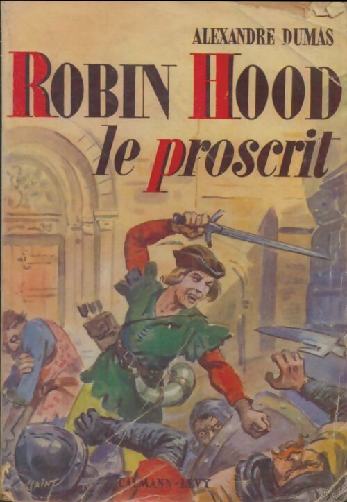 Livrenpoche : Robin Hood le proscrit - Alexandre Dumas - Livre